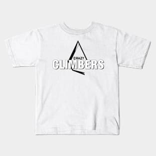 crazy climbers Kids T-Shirt